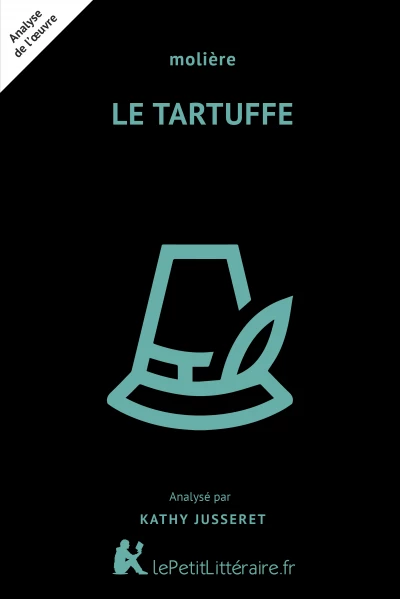 Analyse du livre :  Le Tartuffe